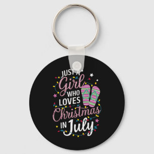 Bara en tjej som älskar jul i juli sommar nyckelring