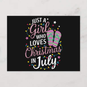 Bara en tjej som älskar jul i juli sommar vykort