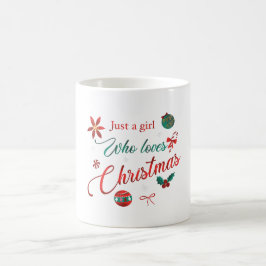 Bara en tjej som älskar jul kaffemugg