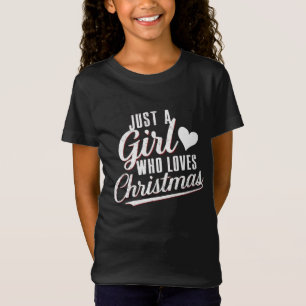 Bara en tjej som älskar jul t shirt