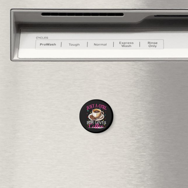 Bara en tjej som älskar kaffe magnet (In Situ (Dishwasher))