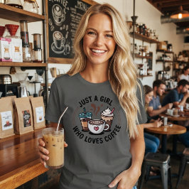 Bara en tjej som älskar kaffe t shirt