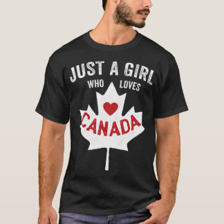 Bara en tjej som älskar Kanada dag Dominion Day Lö T Shirt
