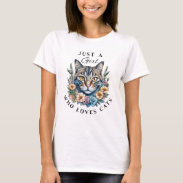 Bara en tjej som älskar katter t shirt