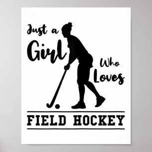 Bara en tjej som älskar landhockey Landhockeyspela Poster