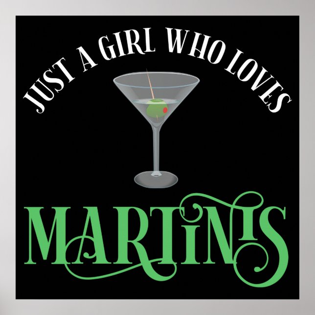 Bara en tjej som älskar Martinis Poster (Framsidan)