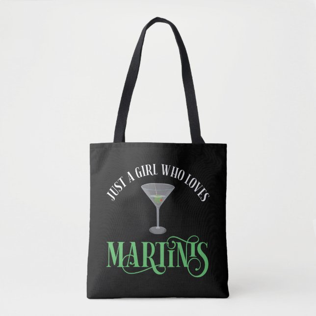 Bara en tjej som älskar Martinis Tygkasse (Framsida)