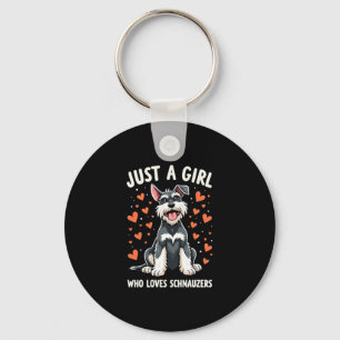 Bara en tjej som älskar Miniature Schnauzer Nyckelring