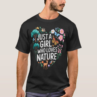 Bara en tjej som älskar naturcitat en tjej som t shirt