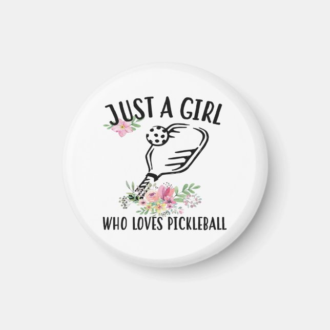 Bara en tjej som älskar Pickleball Magnet (Framsidan)