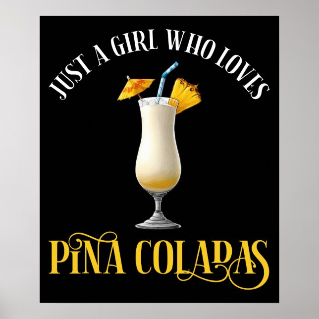 Bara en tjej som älskar Pina Coladas Poster (Framsidan)