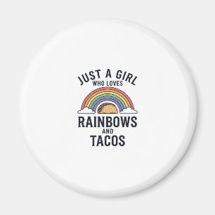 Bara en tjej som älskar regnbågar och tacos skjort magnet