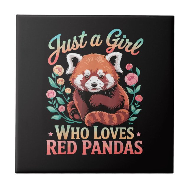 Bara en tjej som älskar röda pandor kakelplatta (Framsidan)