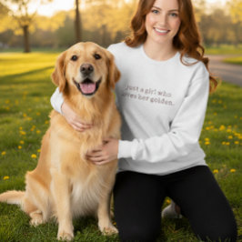 Bara en tjej som älskar sin Golden damtröja T Shirt