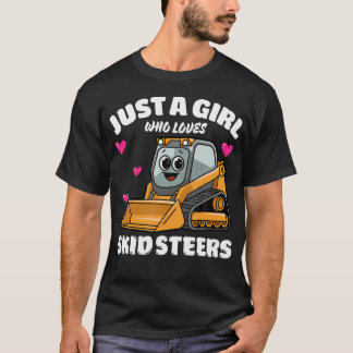 Bara en tjej som älskar skid steer skid steer älsk t shirt