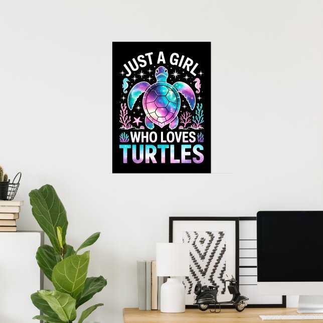 bara en tjej som älskar sköldpaddor poster (Hemmakontoret)