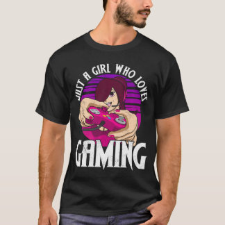 Bara en tjej som älskar spelande spelande kvinnor  t shirt