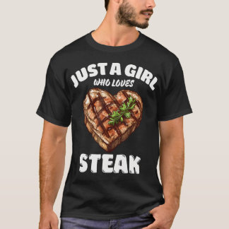 Bara en tjej som älskar stek stekälskare t shirt