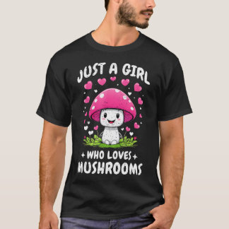 Bara en tjej som älskar svamp söta svamp kärlek t shirt