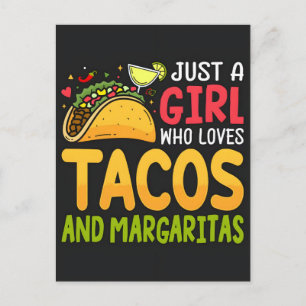 Bara en tjej som älskar tacos och margaritas taco helg vykort