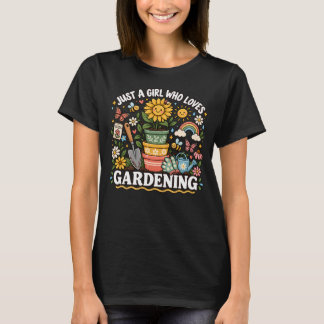 Bara en tjej som älskar trädgårdsarbete för växtmö t shirt