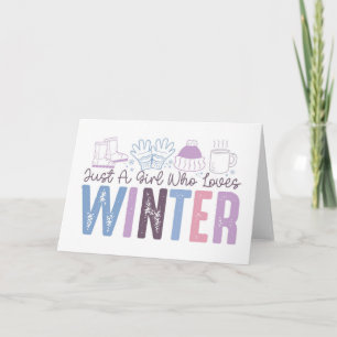 Bara en tjej som älskar vinter Sött säsongsdesign Kort