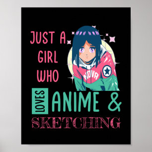 Bara en tjej som animerar och skissar i kärlek poster