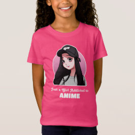 Bara en tjej som är beroende av anime t shirt