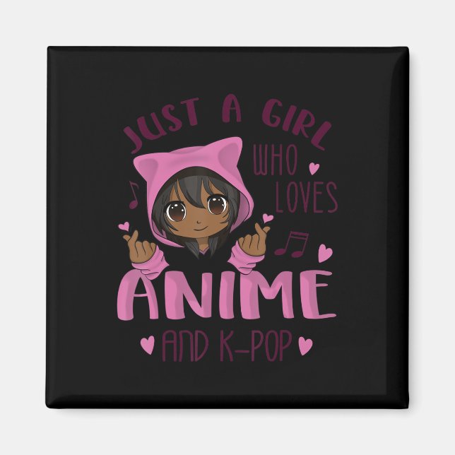 Bara en tjej som kärlek Anime och K-Pop Magnet (Framsidan)