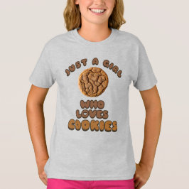 Bara en tjej som kärlek Cookies T-Shirt