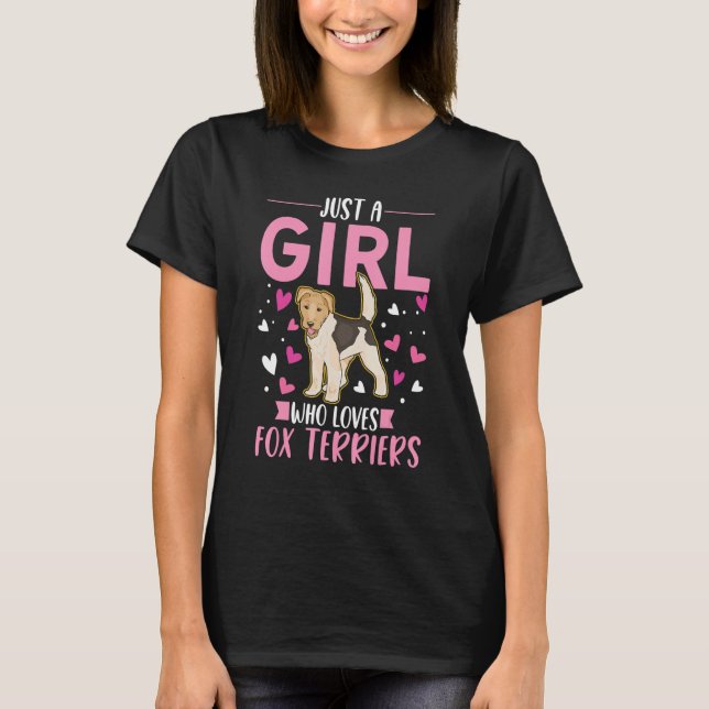 Bara en tjej som kärlek Fox Terriers T Shirt (Framsida)