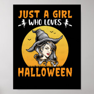 Bara en tjej som kärlek halloween utformar poster
