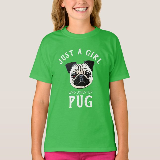 Bara en tjej som kärlek henne Pug T Shirt (Framsida)