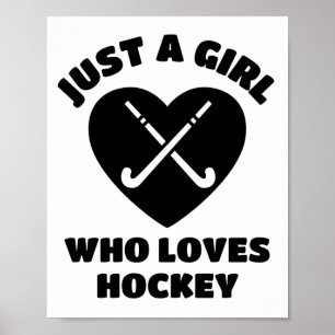 Bara en tjej som kärlek hockey. poster