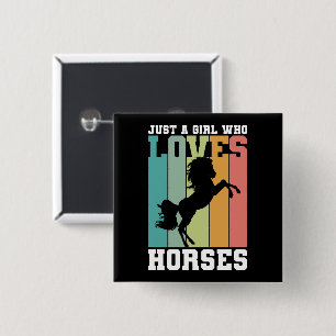 Bara en tjej som kärlek Horses Horse Girl Knapp