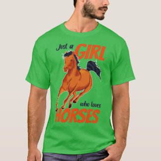 Bara en tjej som kärlek Horses T Shirt
