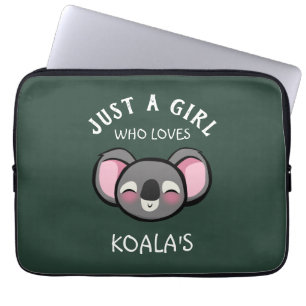 Bara en tjej som kärlek Koalas är Laptop Fodral