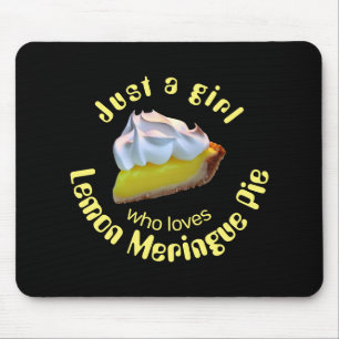 Bara en tjej som kärlek lemon meringue paj musmatta