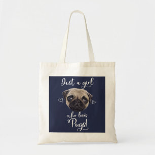 Bara en tjej som Kärlek Pugs Tygkasse