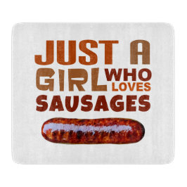 Bara en tjej som kärlek Sausages