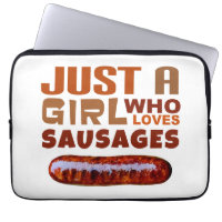 Bara en tjej som kärlek Sausages