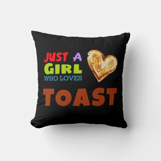 Bara en tjej som kärlek Toast Kudde (Framsida)