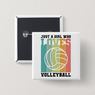 Bara en tjej som kärlek Volleyball Knapp