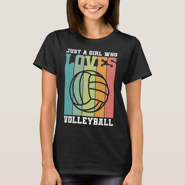 Bara en tjej som kärlek Volleyball T Shirt (Framsida)