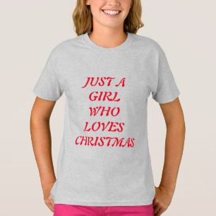 BARA EN TJEJE SOM ÄLSKAR JUL T SHIRT