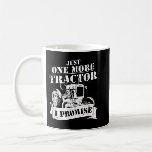 Bara en traktor till, lovar jag, Funny Farmer Kaffemugg