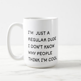 Bara en vanlig kille kaffemugg