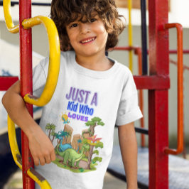 Bara Ett Barn Som älskar Dinosaurier T Shirt