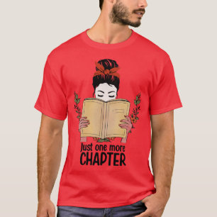 Bara ett kapitel till bokar läser litteratur t shirt
