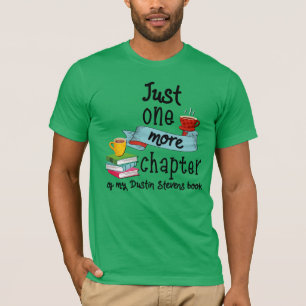 Bara ett kapitel till i mitt Dustin Stevens Bok T Shirt